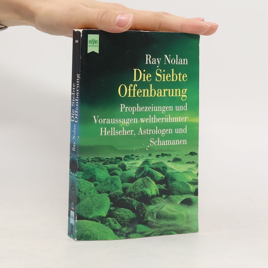 Ray O. Nolan Die Siebte Offenbarung