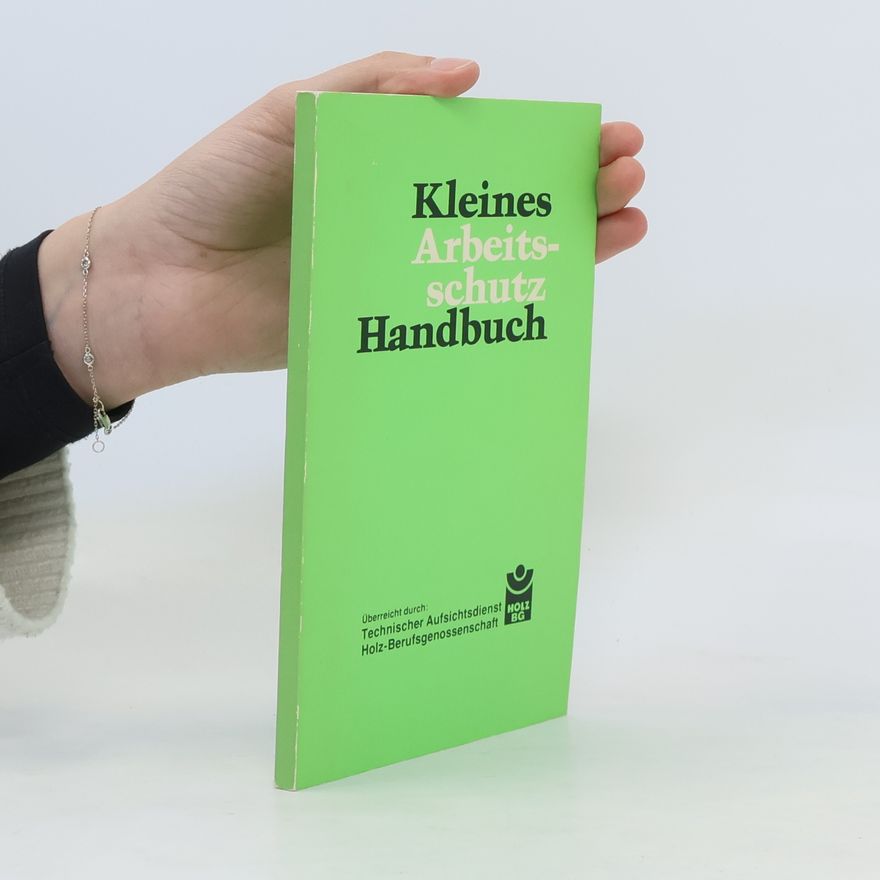 Gustav Hoppe Kleines Arbeitsschutz-Handbuch