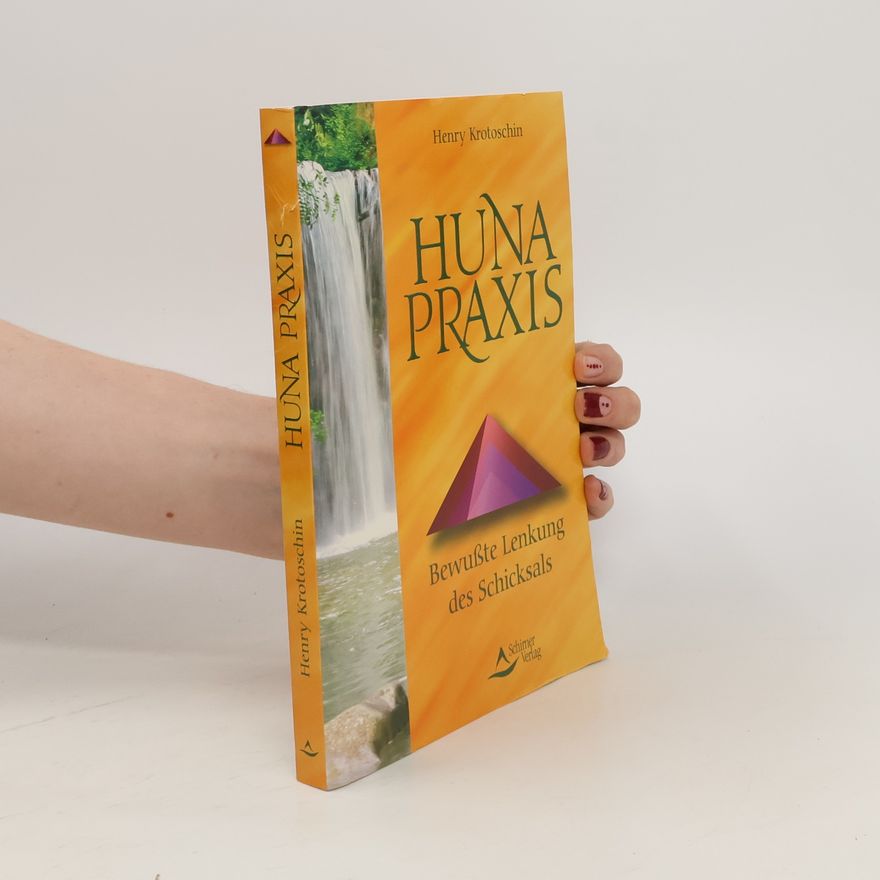 Henry Krotoschin Huna-Praxis