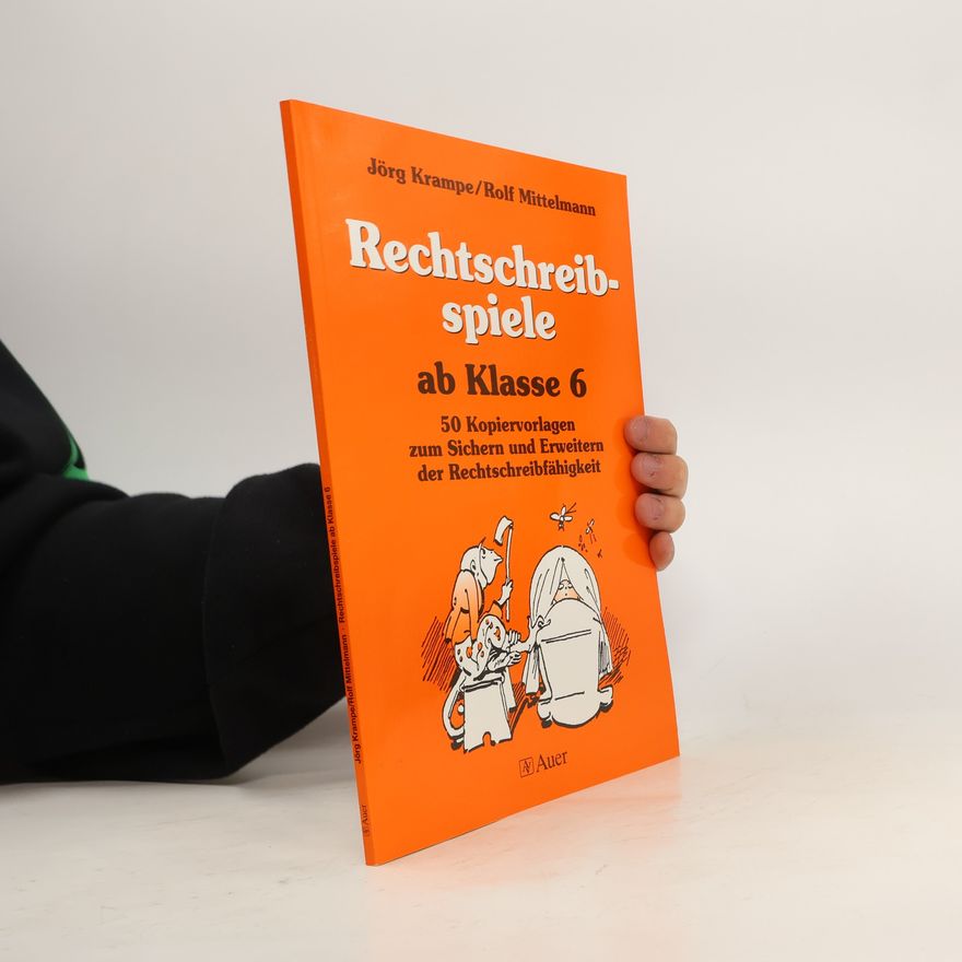 Rolf Mittelmann Rechtschreibspiele für die Klasse 6