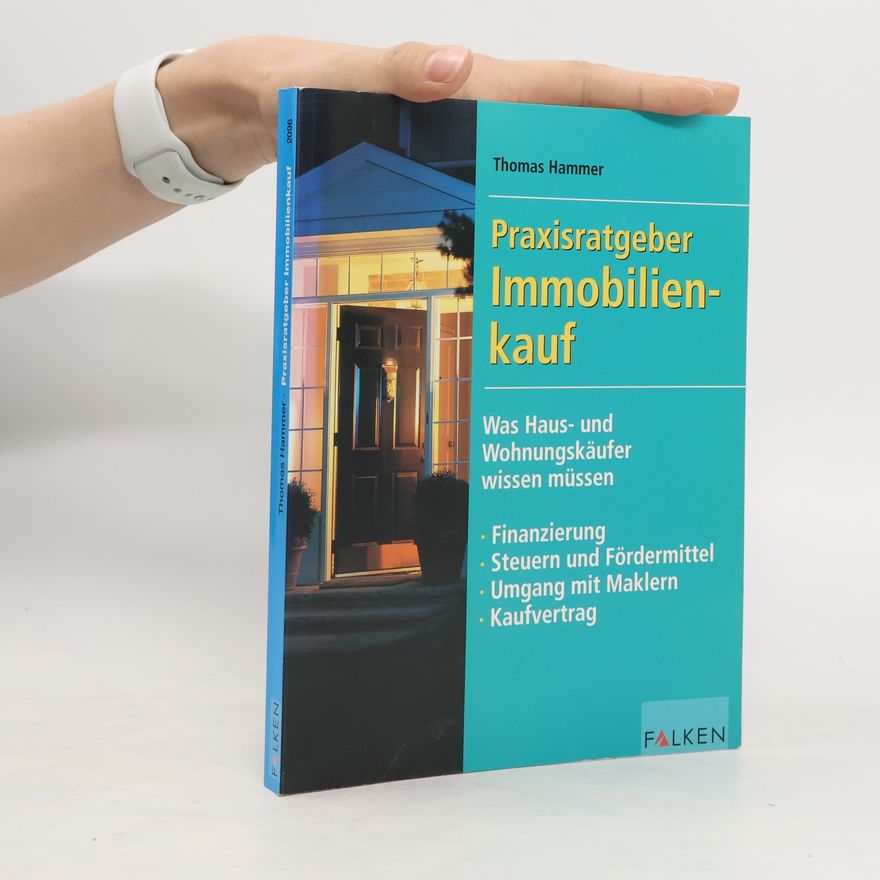 Thomas Hammer Praxisratgeber Immobilienkauf