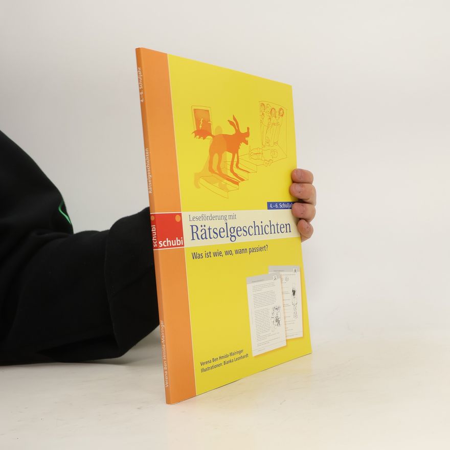 Verena Ben Hmida-Mairinger Leseförderung mit Rätselgeschichten für das 4. - 6. Schuljahr