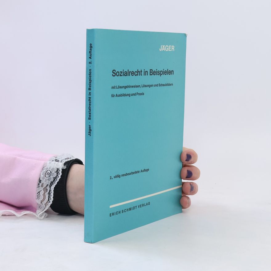 Horst Jäger Sozialrecht in Beispielen