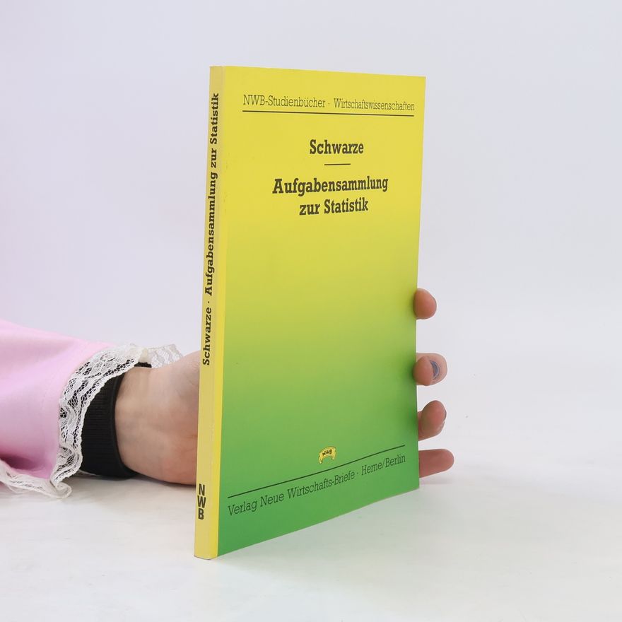 Jochen Schwarze Aufgabensammlung zur Statistik