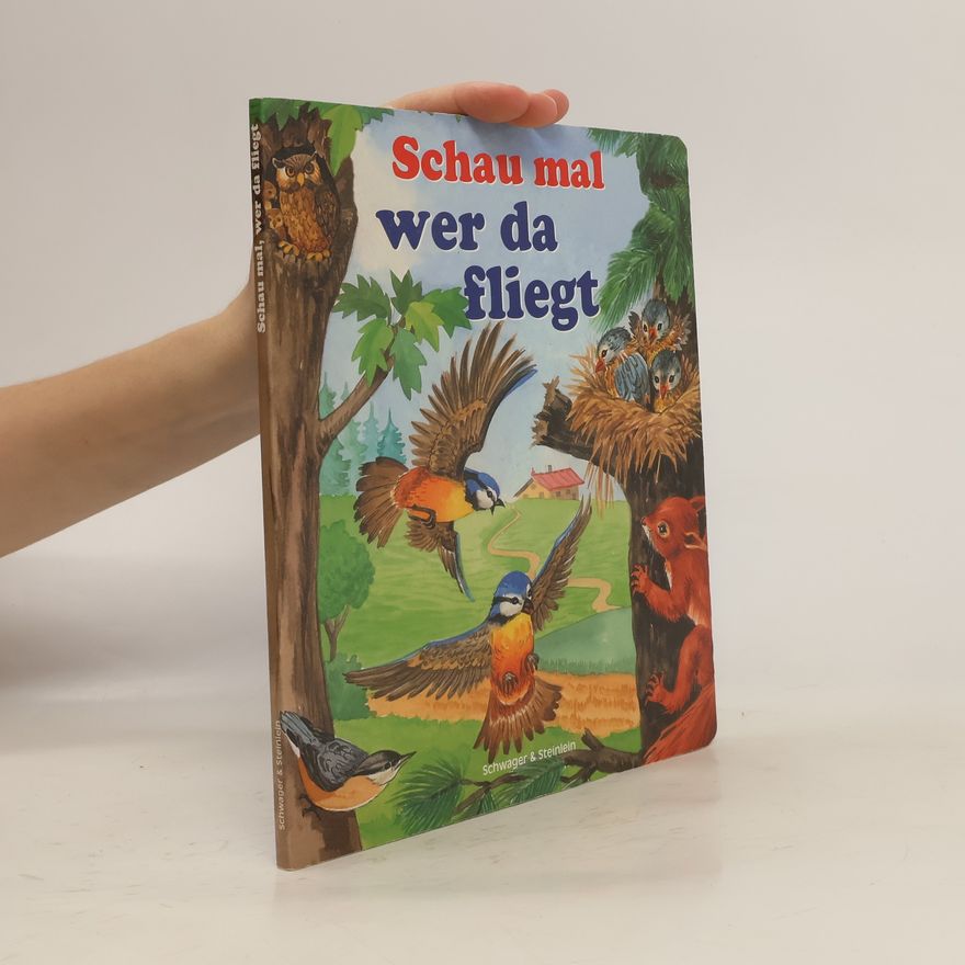 Autorenkollektiv Schau mal, wer da fliegt
