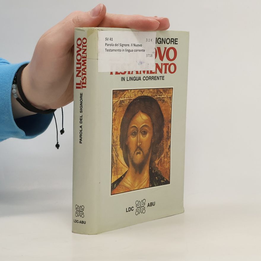 Autorenkollektiv Il Nuovo Testamento. Parola del Signore in lingua corrente