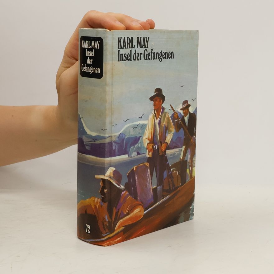 Karl May Insel der Gefangenen