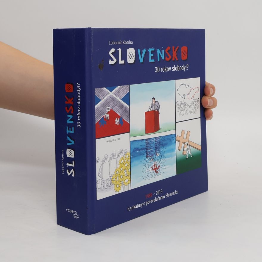 Ľubomír Kotrha Slovensko - 30 rokov slobody!?