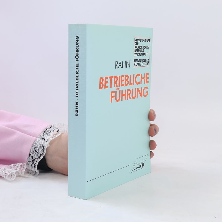 Horst-Joachim Rahn Betriebliche Führung