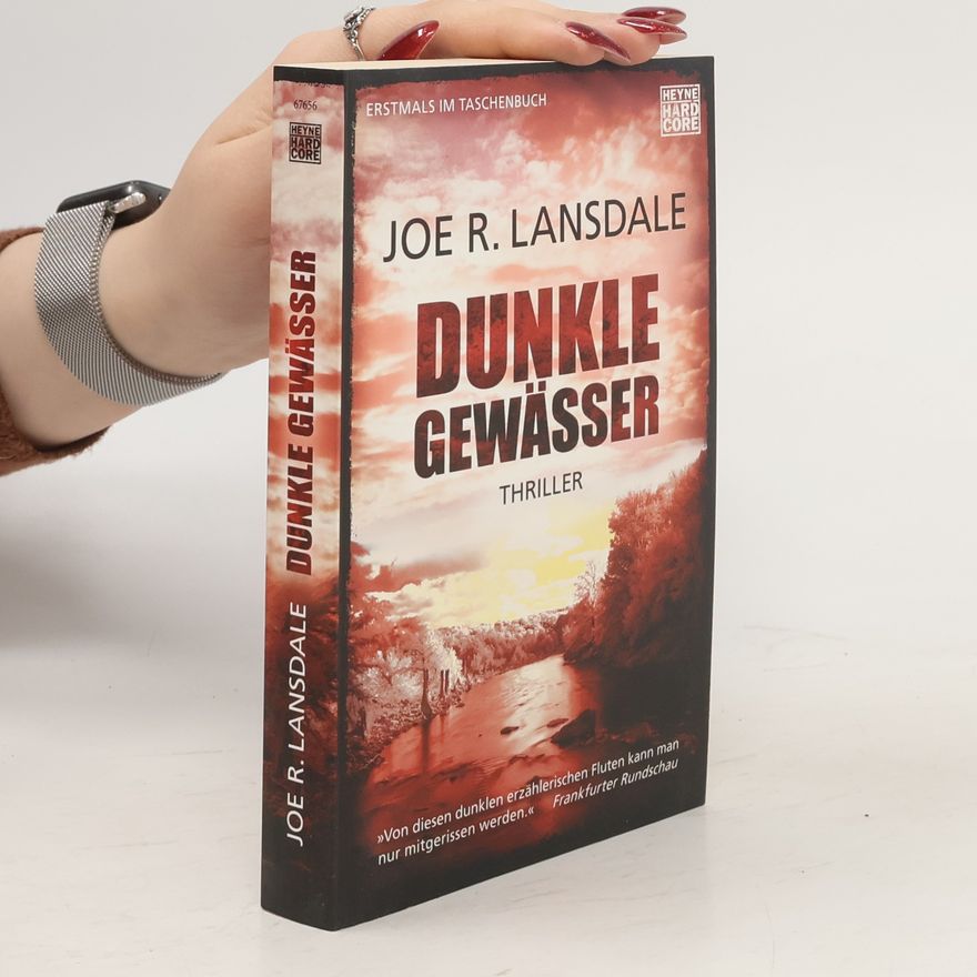 Joe R. Lansdale Dunkle Gewässer
