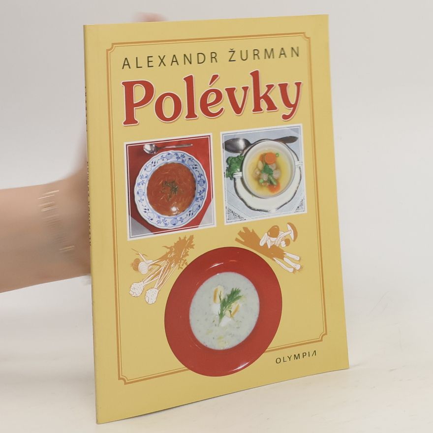 Alexandr Žurman Polévky