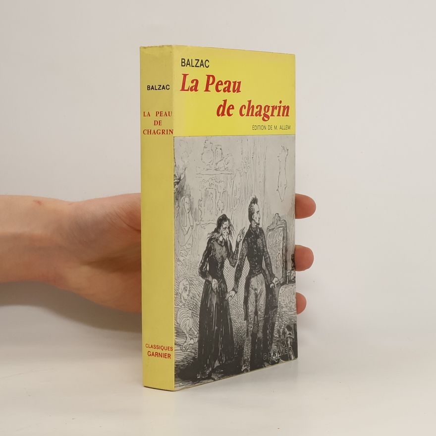 Honoré de Balzac La Peau de chagrin