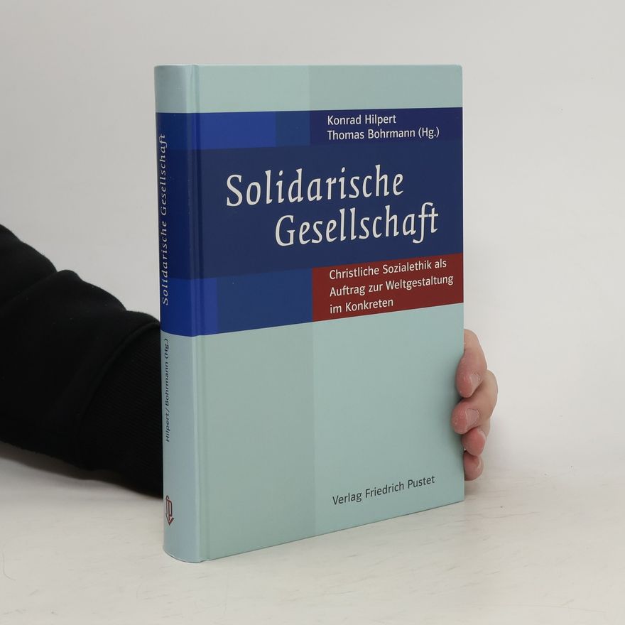 Konrad Hilpert Solidarische Gesellschaft