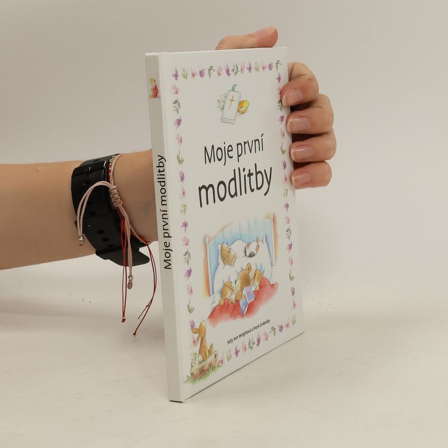 Frank Endersby Moje první modlitby