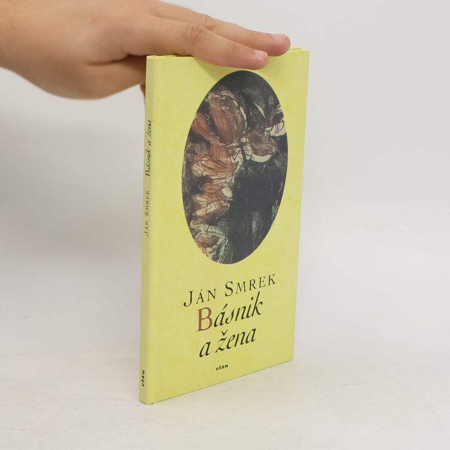 Ján Smrek Básnik a žena
