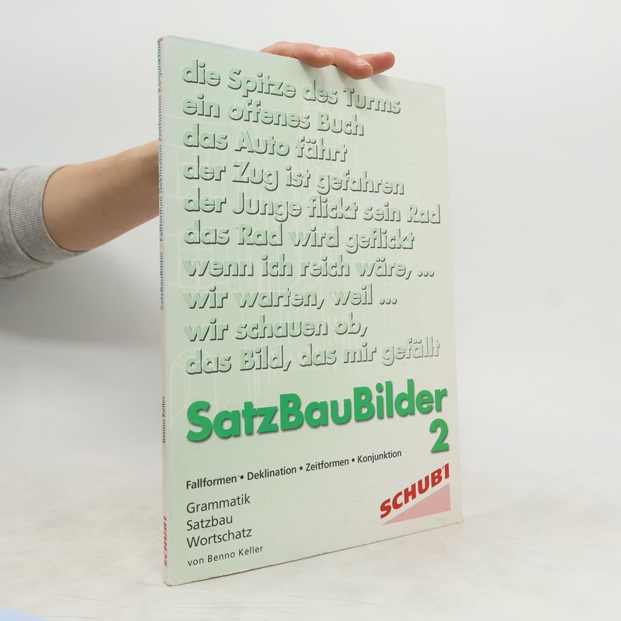 Benno Keller Satzbaubilder 2