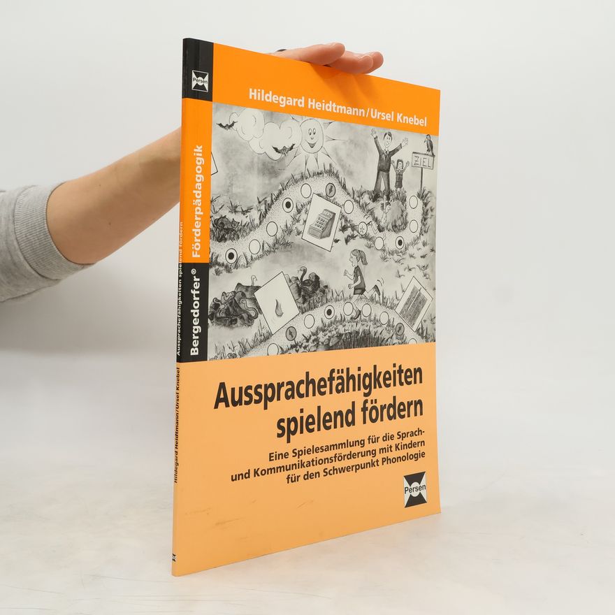Hildegard Heidtmann Aussprachefähigkeiten spielend fördern