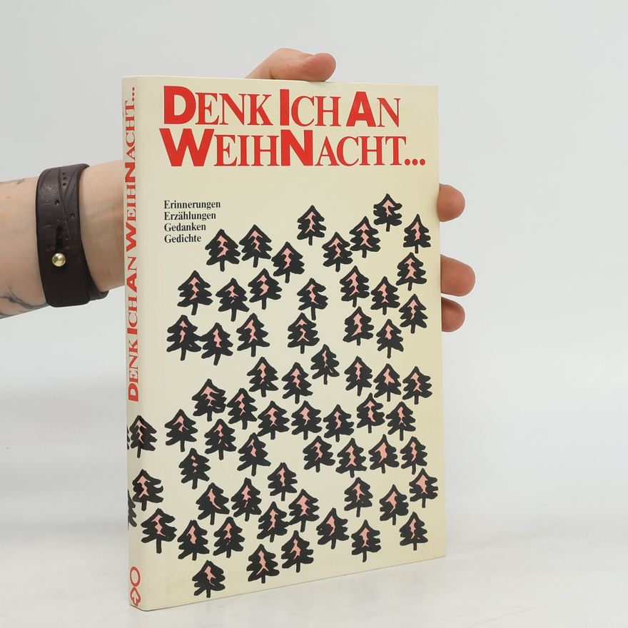 Horst Nitschke Denk ich an Weihnacht ...