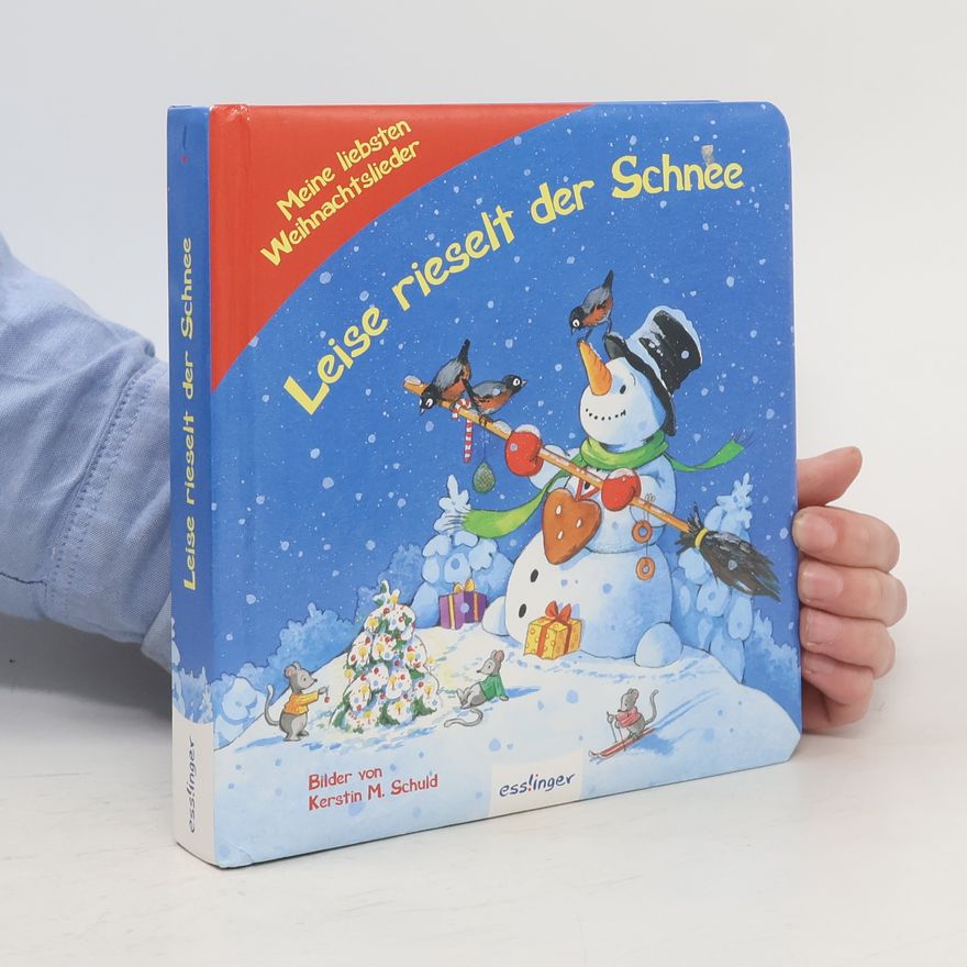 Kerstin M. Schuld Leise rieselt der Schnee