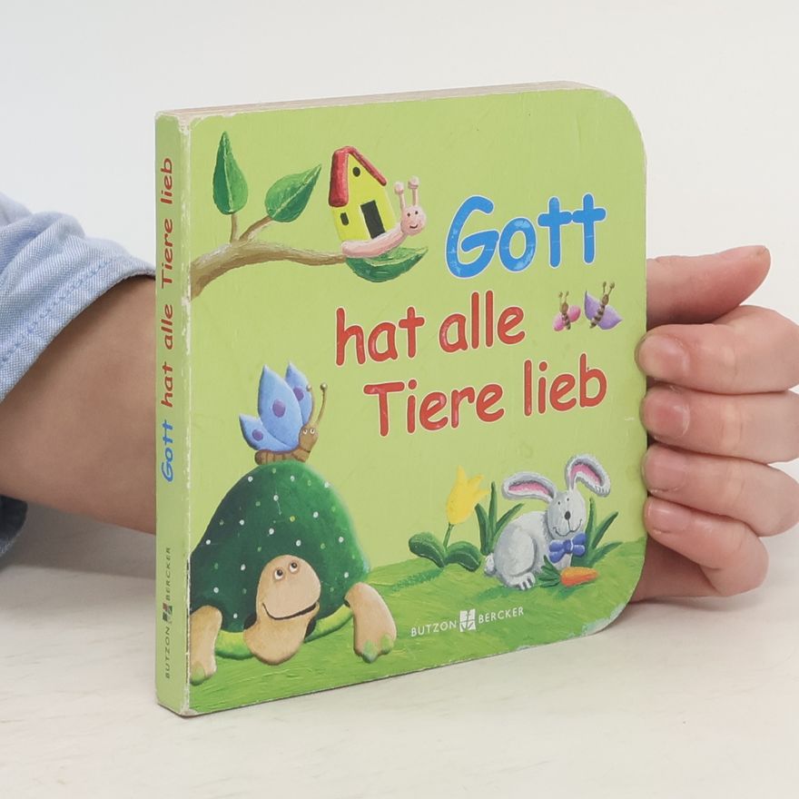 Andrea PetrlikHuseinović Gott hat alle Tiere lieb