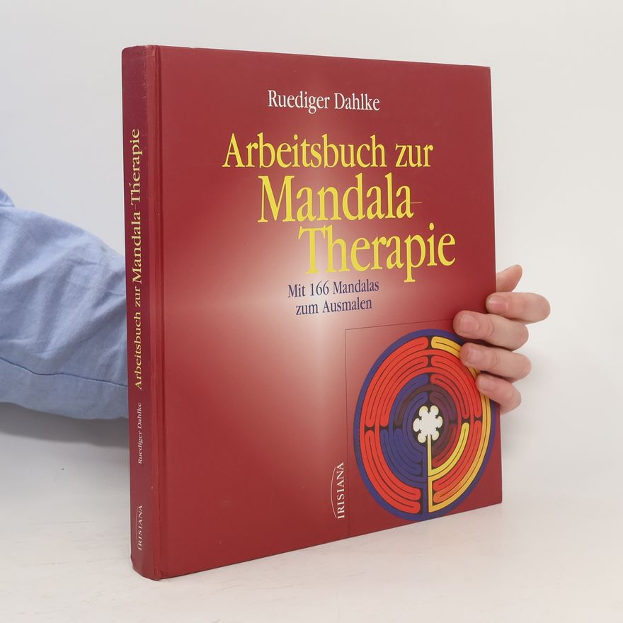 Ruediger Dahlke Arbeitsbuch zur Mandala-Therapie