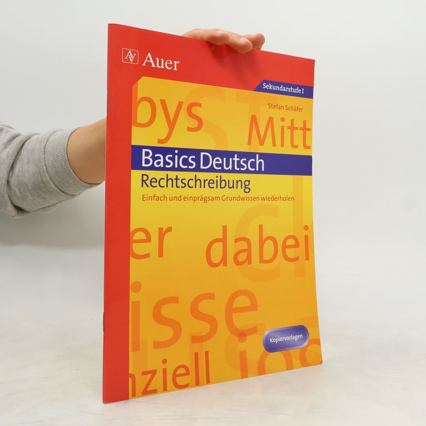 Stefan Schäfer Basics Deutsch - Rechtschreibung