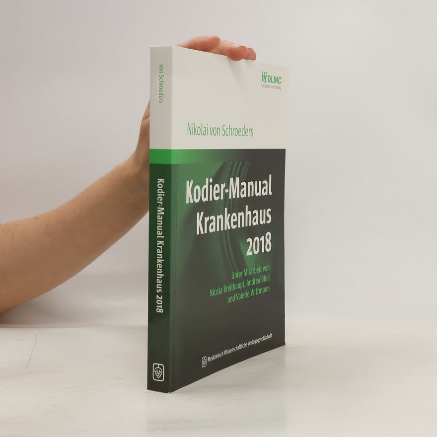 Nikolai von Schroeders Kodier-Manual Krankenhaus 2018