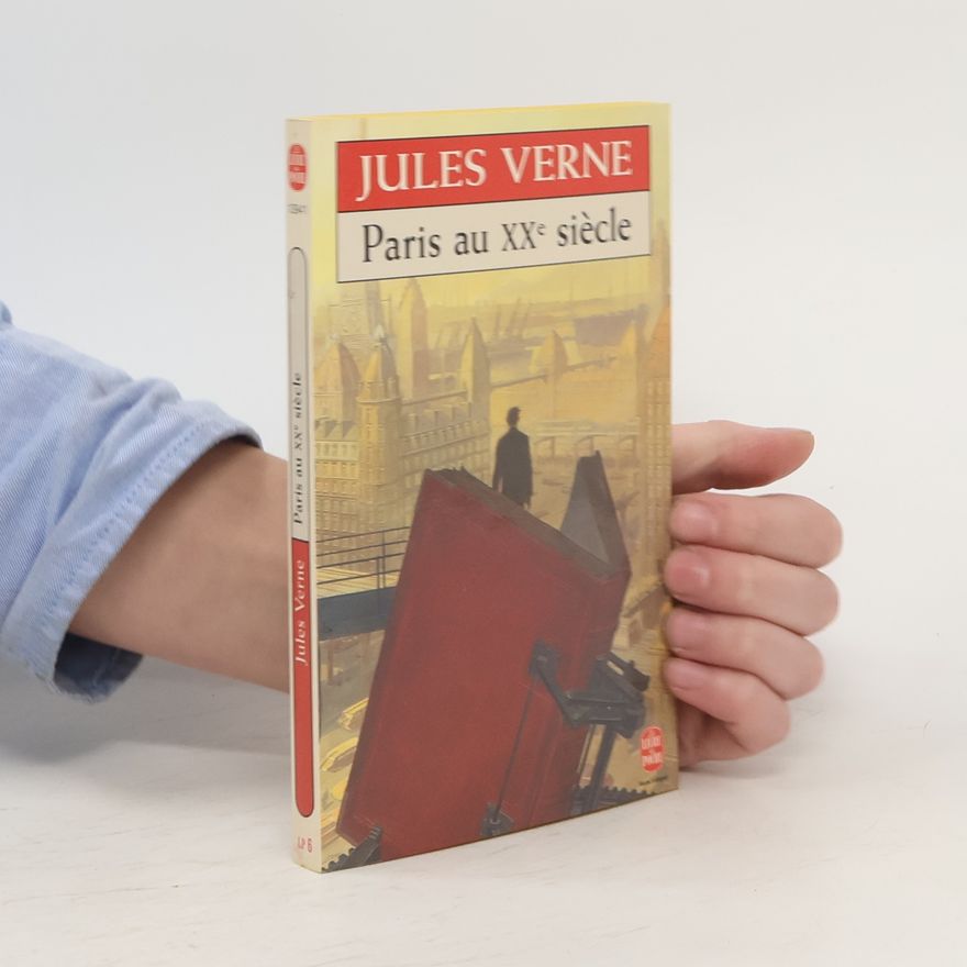 Jules Verne Paris au XX siecle