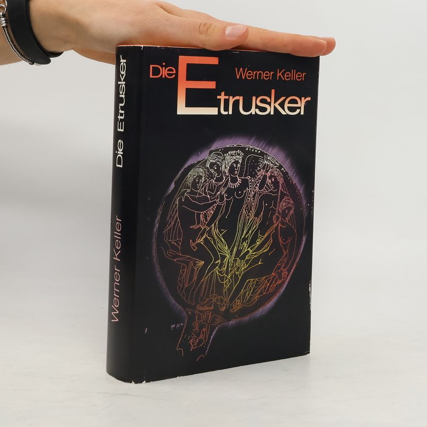 Werner Keller Die Etrusker