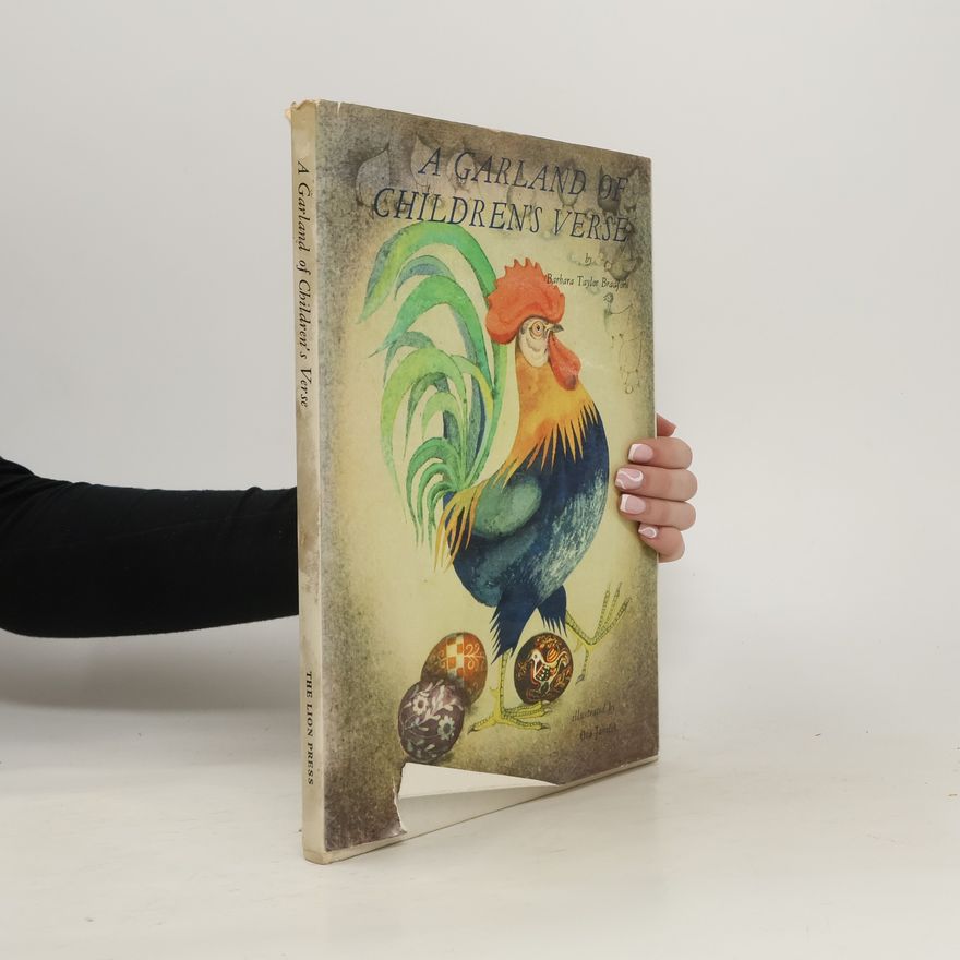 Barbara Taylor Bradford A Garland of Children's Verse