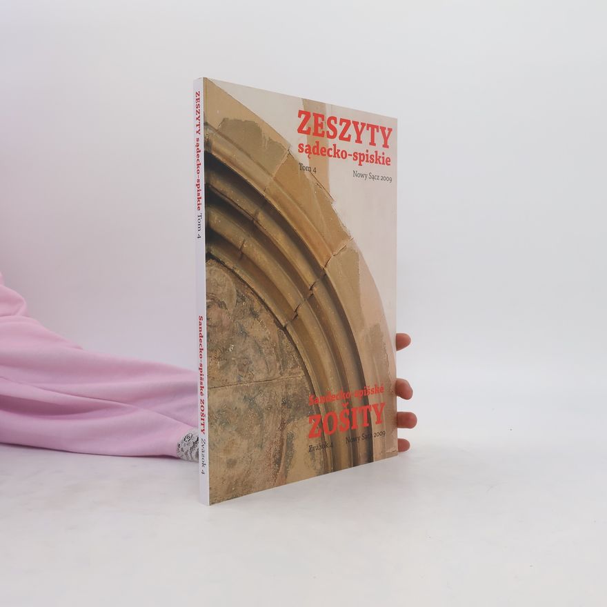 Kolektív autorov Zeszyty Sądecko-Spiskie = Sandecko-spišské Zošity