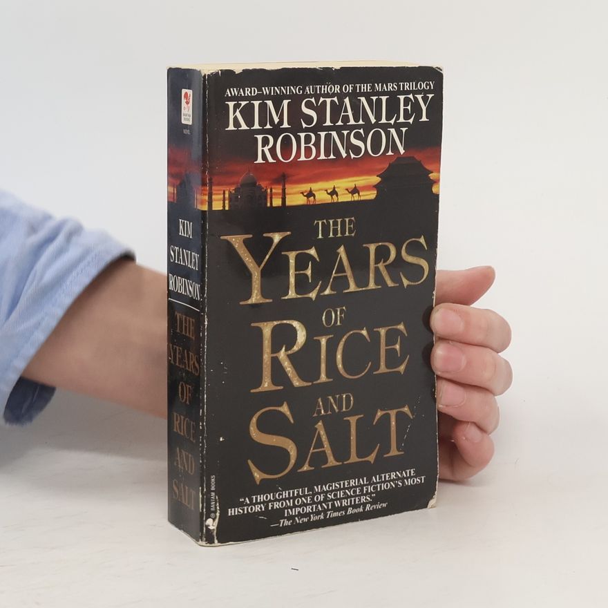 Kim Stanley Robinson The Years of Rice and Salt