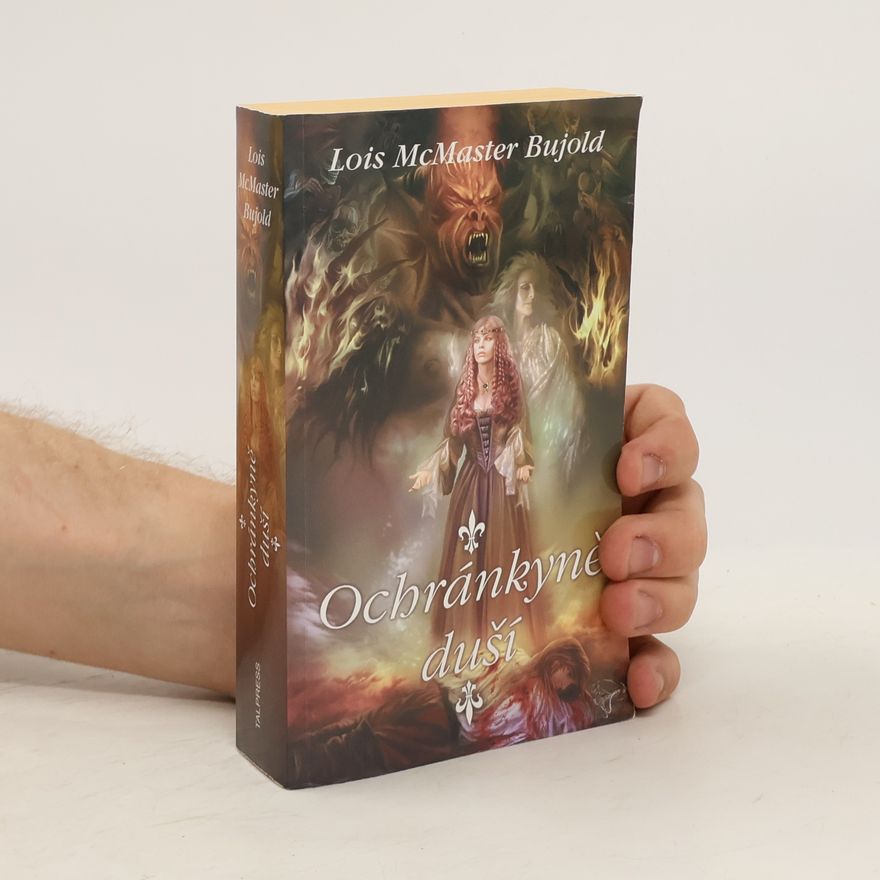 Lois McMaster Bujold Ochránkyně duší