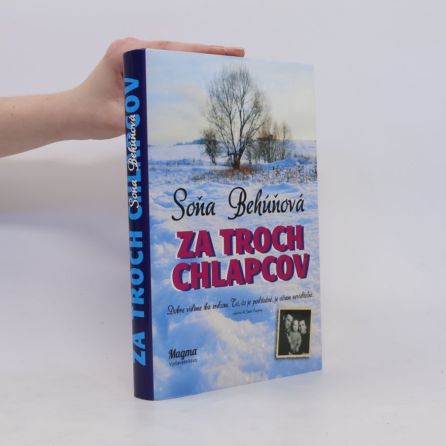 Soňa Behúňová Za troch chlapcov