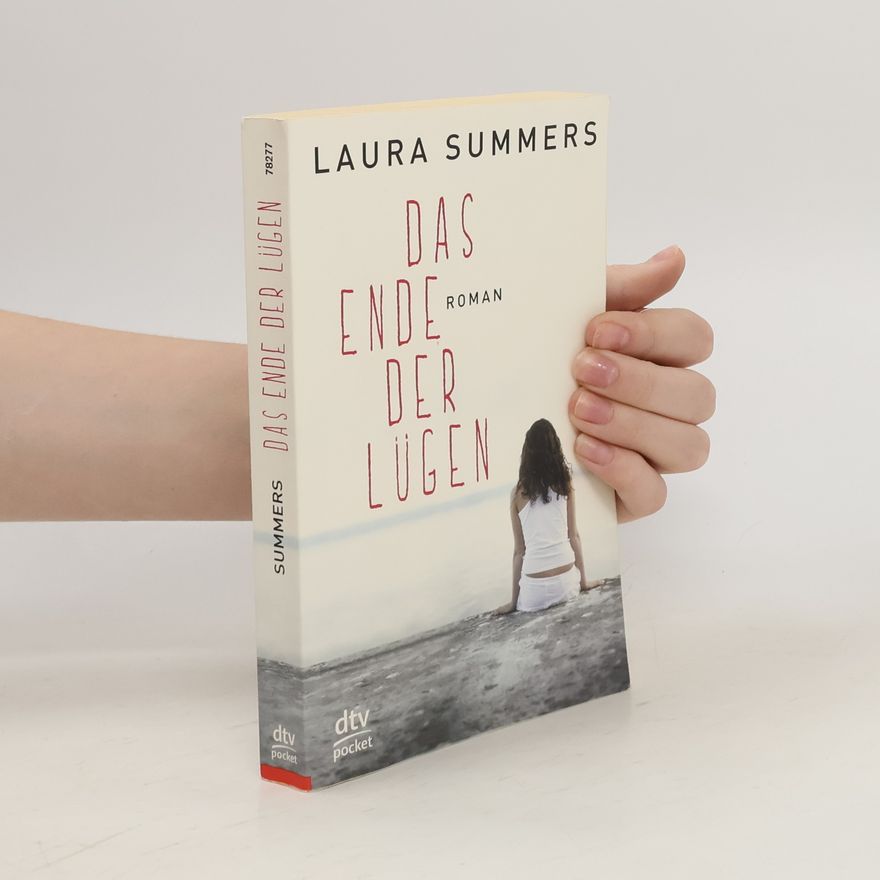 Laura Summers Das Ende der Lügen