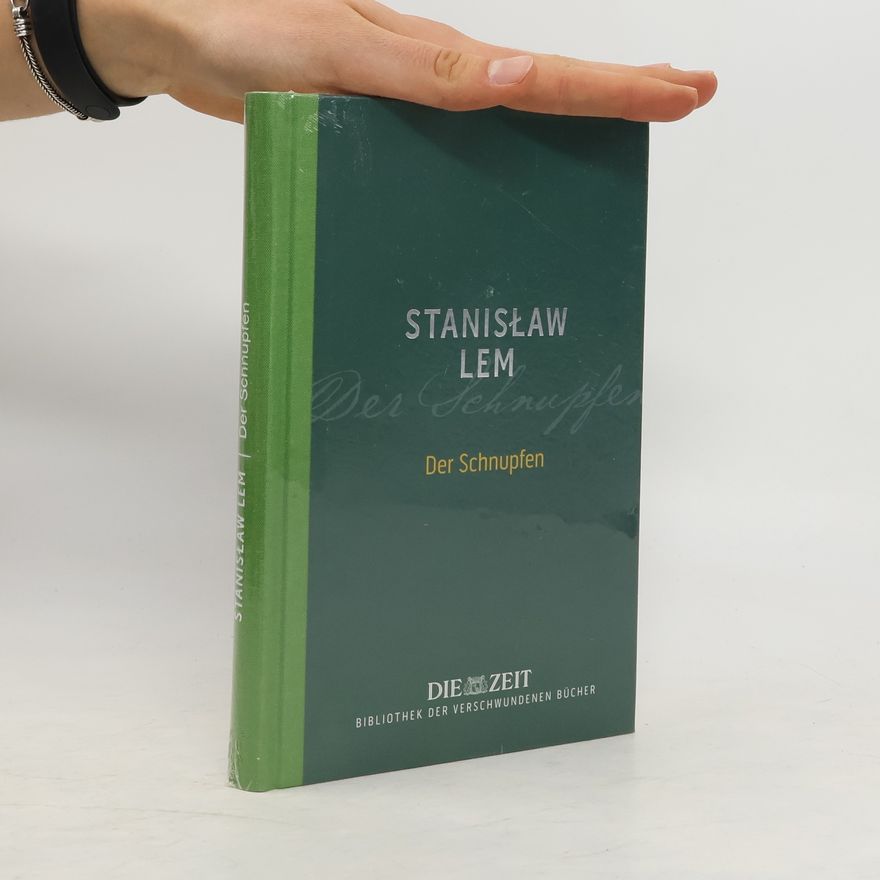 Stanisław Lem Der Schnupfen