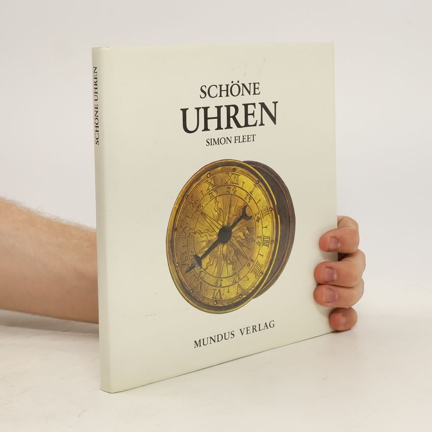 Simon Fleet Schöne Uhren