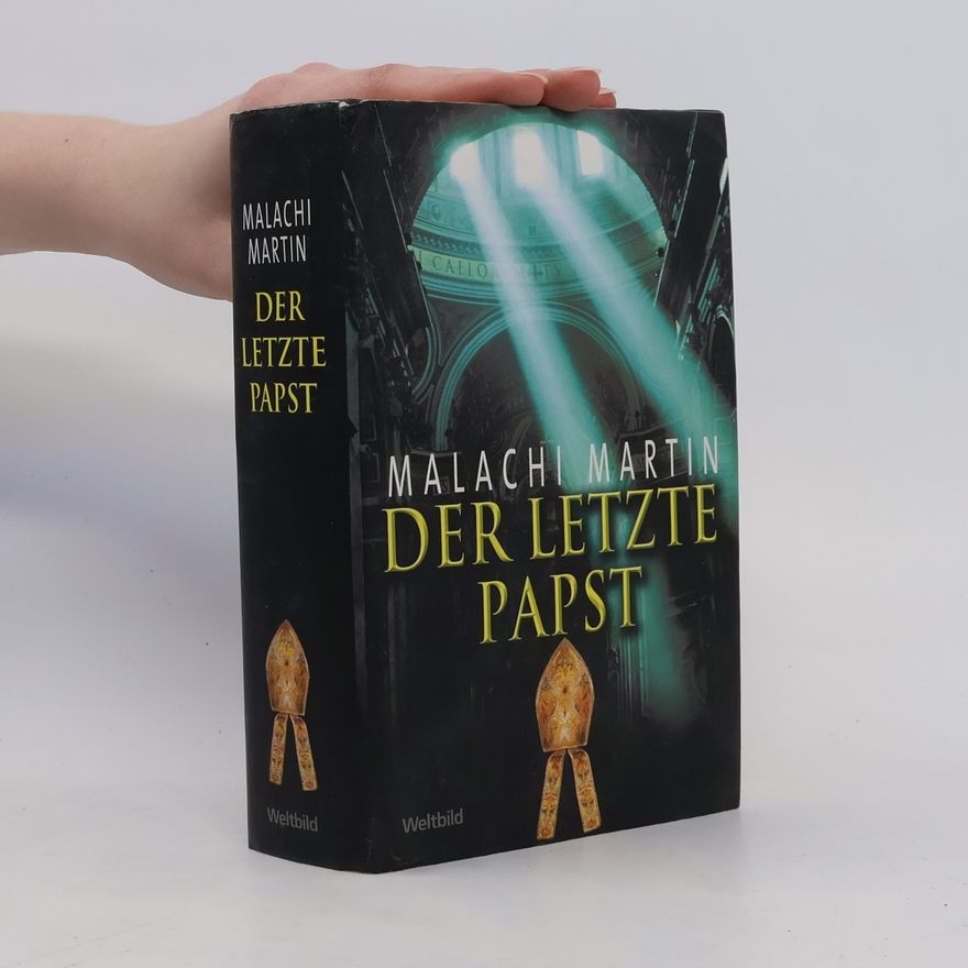 Malachi Martin Der letzte Papst
