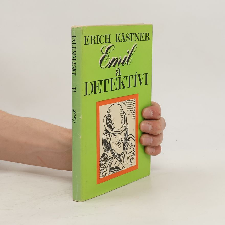 Erich Kästner Emil a detektívi