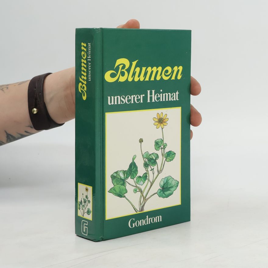 Elisabeth Möltgen Blumen unserer Heimat