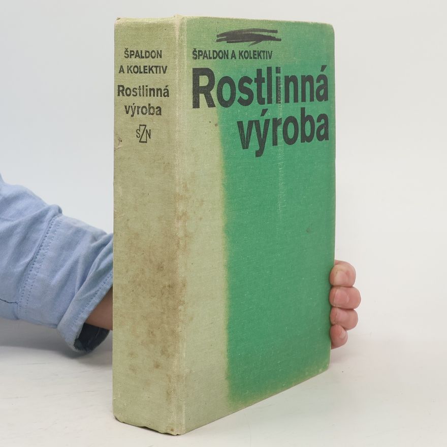 Emil Špaldon Rostlinná výroba