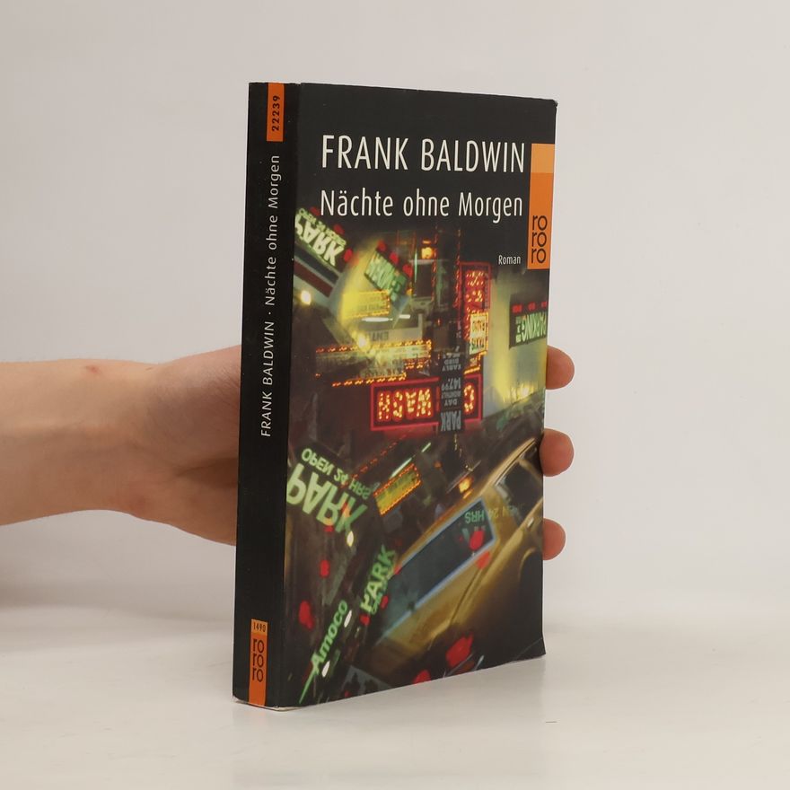 Frank Baldwin Nächte ohne Morgen