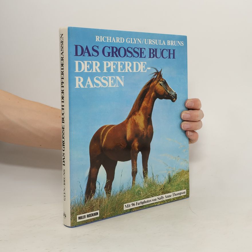 Richard Glyn Das grosse Buch der Pferderassen