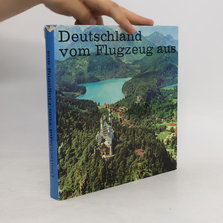 Various authors Deutschland vom Flugzeug aus