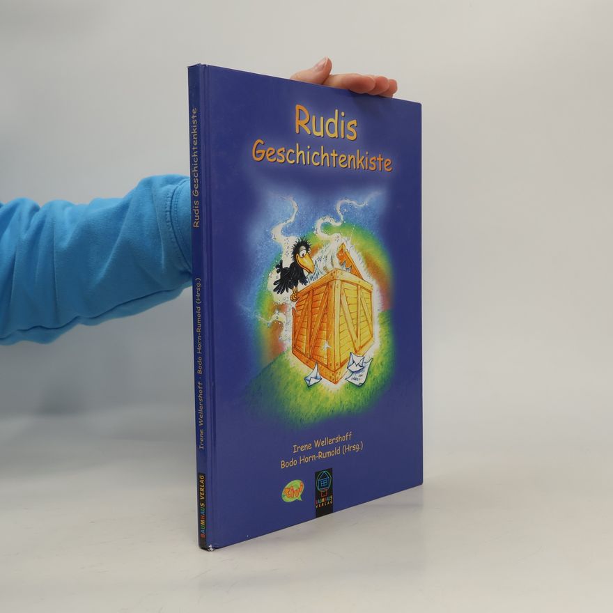 Irene Wellershoff Rudis Geschichtenkiste