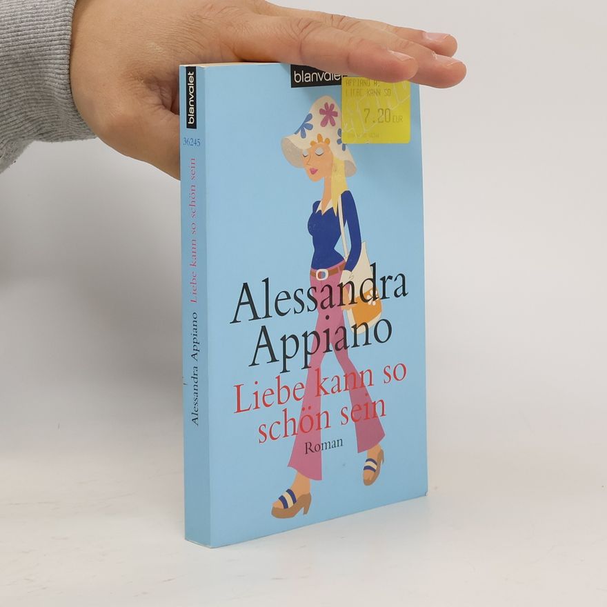 Alessandra Appiano Liebe kann so schön sein