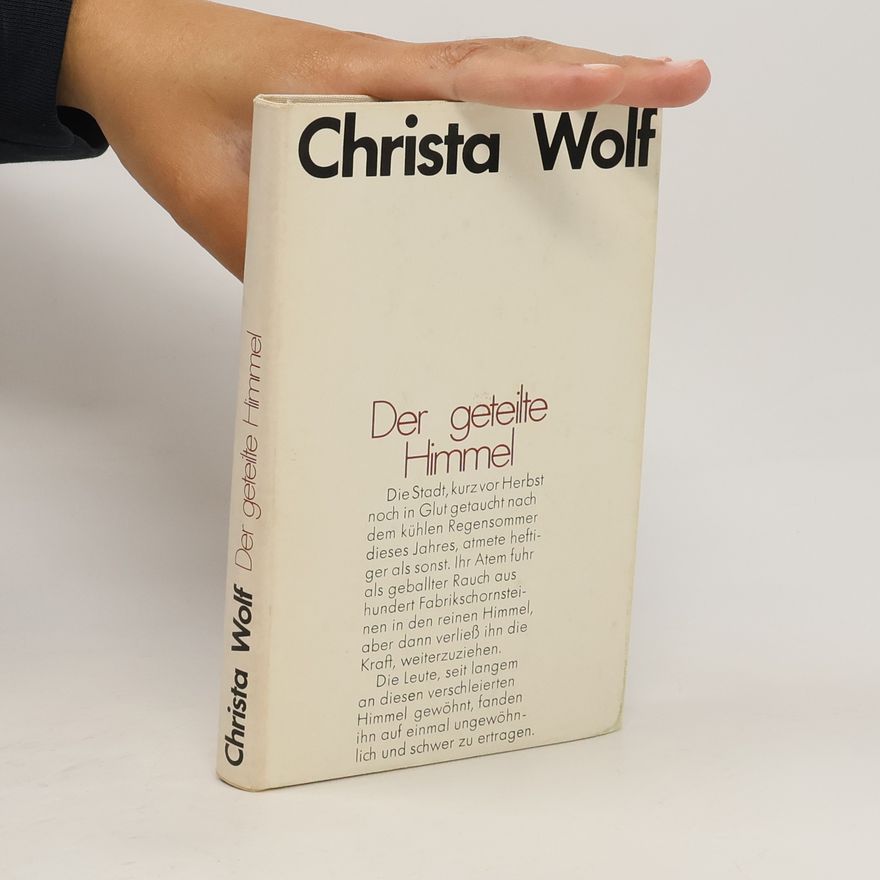 Christa Wolf Der geteilte Himmel