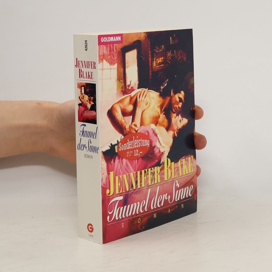 Jennifer Blake Taumel der Sinne. Roman