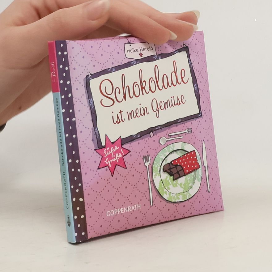 Kai König Schokolade ist mein Gemüse