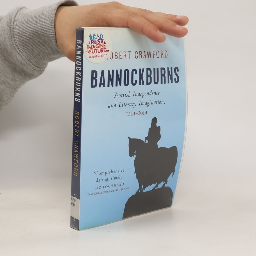 Robert Crawford Bannockburns